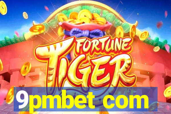 9pmbet com